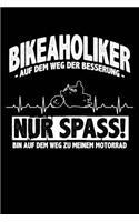 Bikeaholiker? Ich?