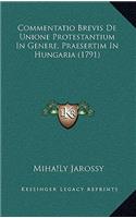 Commentatio Brevis de Unione Protestantium in Genere, Praesertim in Hungaria (1791)