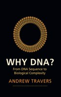 Why DNA?