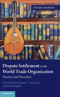 Dispute Settlement in the World Trade Organization