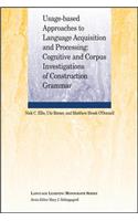Usage-Based Approaches to Language Acquisition and Processing