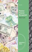 Practical Financial Management, International Edition (with Thomson One - Business School Edition 6-Month Printed Access Card)