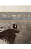 The Enduring Vision: A History of the American People