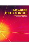 Managing Public Services - Implementing Changes