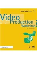 Video Production Workshop