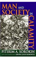 Man and Society in Calamity