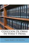 Coleccion De Obras En Verso Y Prosa