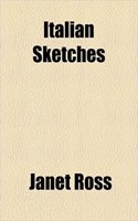 Italian Sketches: (English)