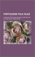 Portuguese Folk-Tales