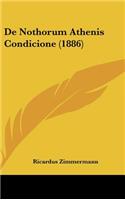 de Nothorum Athenis Condicione (1886)
