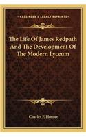 Life Of James Redpath And The Development Of The Modern Lyceum