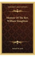 Memoir Of The Rev. William Staughton