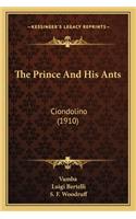 The Prince and His Ants