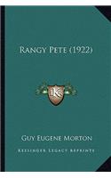 Rangy Pete (1922)
