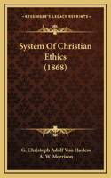 System of Christian Ethics (1868)