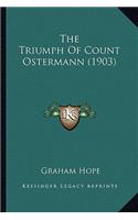 The Triumph Of Count Ostermann (1903)