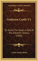 Guthrum Castle V1