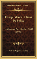 Conspirateurs Et Gens De Police