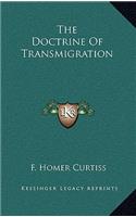 The Doctrine of Transmigration