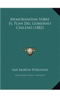 Memorandum Sobre El Plan Del Gobierno Chileno (1882)
