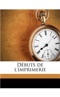 Débuts de l'imprimerie