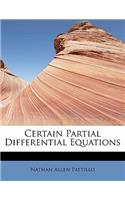 Certain Partial Differential Equations