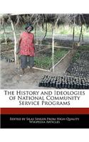 The History and Ideologies of National Community Service Programs
