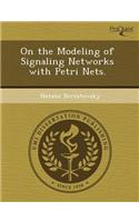 On the Modeling of Signaling Networks with Petri Nets: (English)