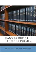 Dans La Brise Du Terroir