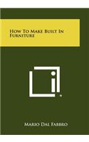 How To Make Built In Furniture