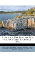 Lehrbuch Der Botanik Fur Hochschulen. Begrundet 1894...