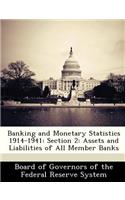 Banking and Monetary Statistics 1914-1941