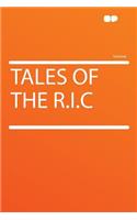 Tales of the R.I.C