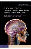 Gupta and Gelb's Essentials of Neuroanesthesia and Neurointensive Care