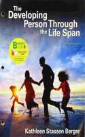 Loose-Leaf Version for the Developing Person Through the Life Span