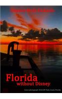 Florida without Disney