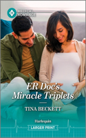 Er Doc's Miracle Triplets: (1 Buenos Aires Docs)