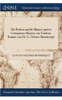 Die Rothen Und Die Blauen