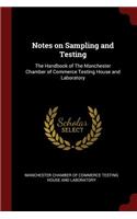 Notes on Sampling and Testing