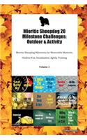 Mioritic Sheepdog 20 Milestone Challenges: Outdoor & Activity Mioritic Sheepdog Milestones for Memorable Moments, Outdoor Fun, Socialization, Agility, Training Volume 3