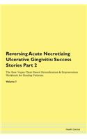 Reversing Acute Necrotizing Ulcerative G