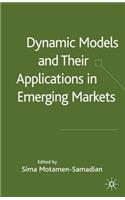 Dynamic Models and Their Applications in Emerging Markets