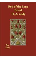 Rod of the Lone Patrol: (English)