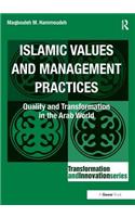 Islamic Values and Management Practices