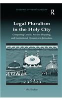 Legal Pluralism in the Holy City