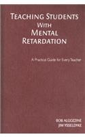 Teaching Students with Mental Retardation