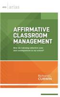 Affirmative Classroom Management