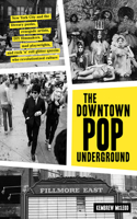 The Downtown Pop Underground