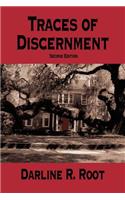 Traces of Discernment