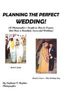 Planning the Perfect Wedding!